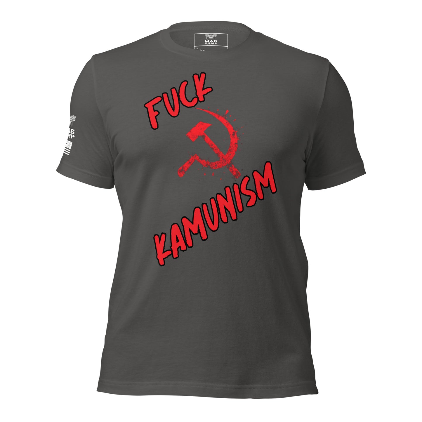 F*ck Kamunism Uncensored T-shirt