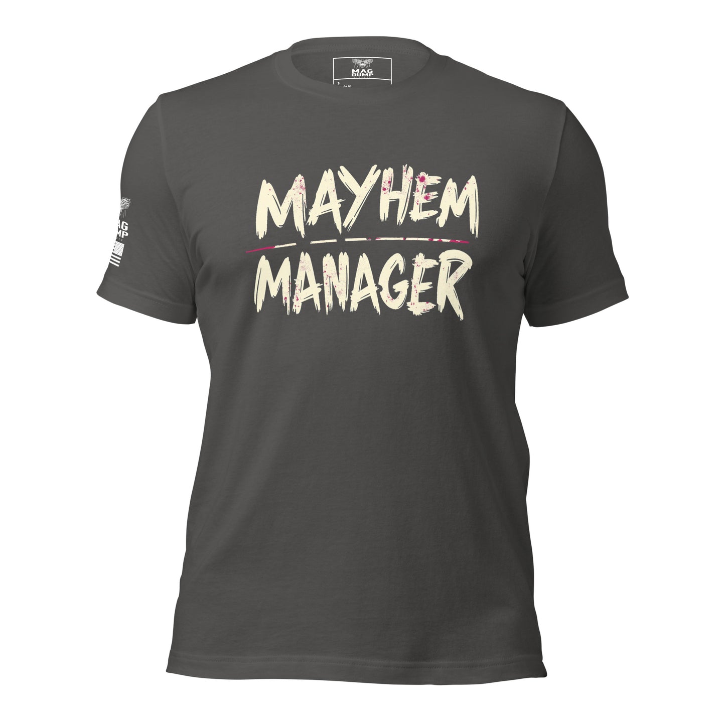 Mayhem Manager T-shirt