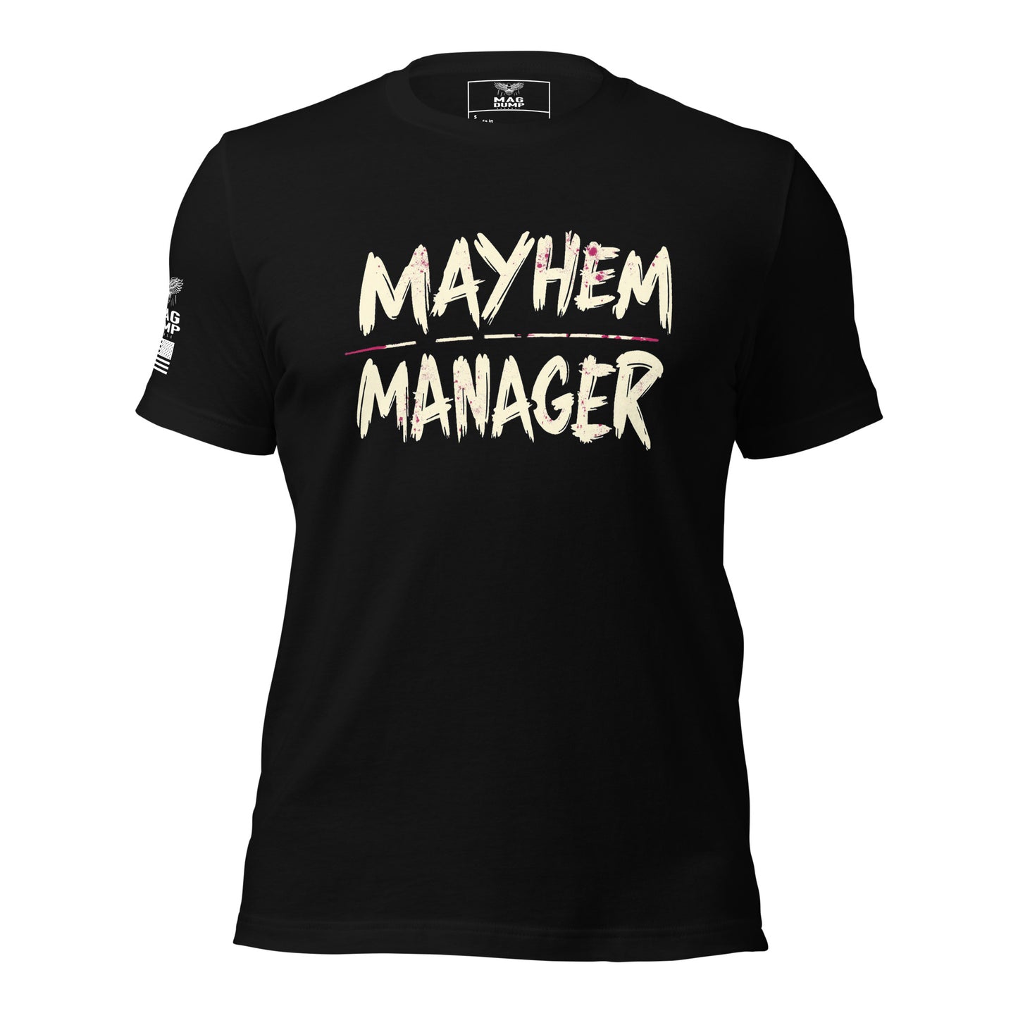 Mayhem Manager T-shirt