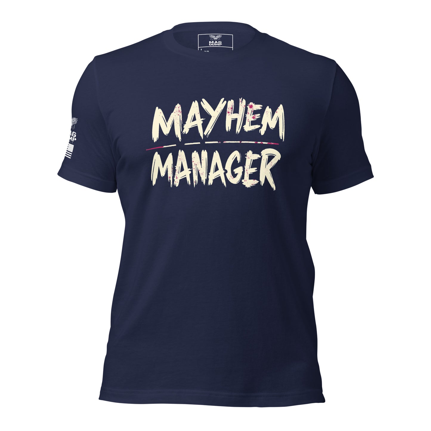 Mayhem Manager T-shirt