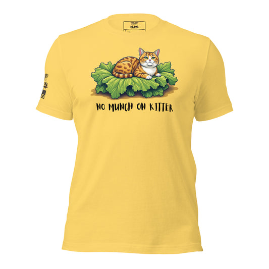 No Munch On Kitter T-shirt